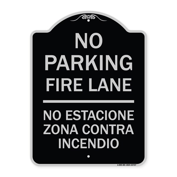 Signmission No Parking Fire Lane No Estacione Zona Contra Incendio Heavy-Gauge Alum, 24" x 18", BS-1824-23727 A-DES-BS-1824-23727 - main